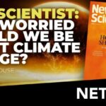 New Scientist: Hoe bezorgd moeten we zijn om klimaatverandering?